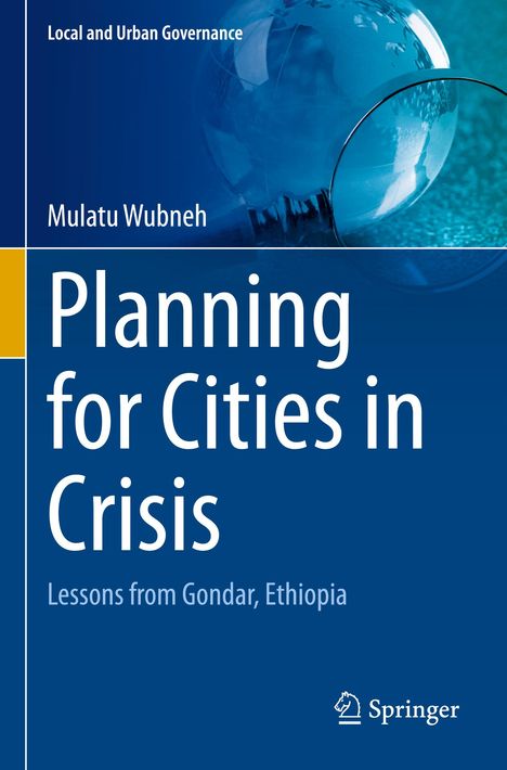 Mulatu Wubneh: Planning for Cities in Crisis, Buch