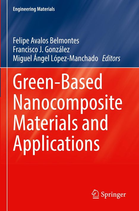 Green-Based Nanocomposite Materials and Applications, Buch