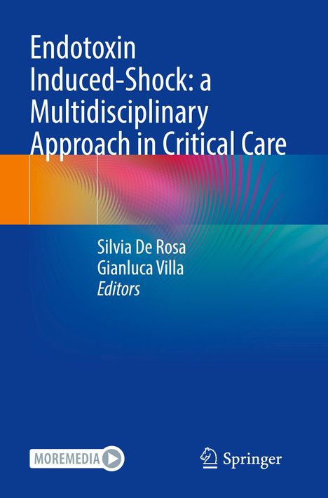 Endotoxin Induced-Shock: a Multidisciplinary Approach in Critical Care, Buch