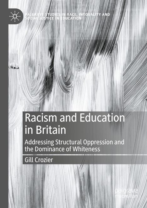 Gill Crozier: Racism and Education in Britain, Buch
