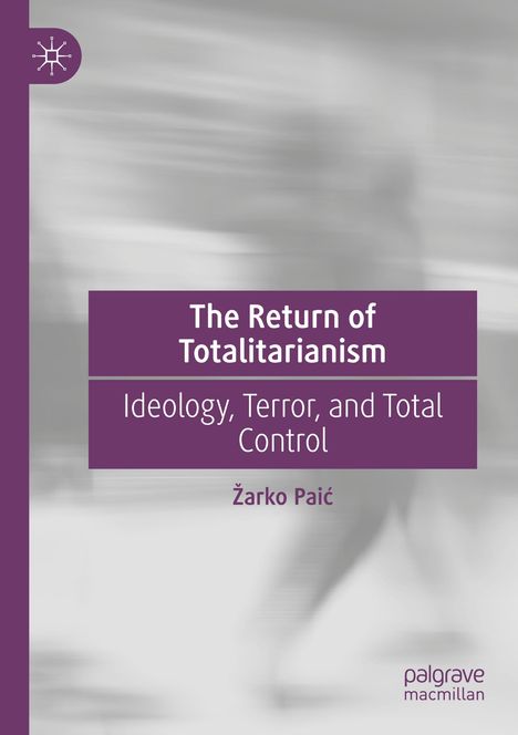 ¿Arko Pai¿: The Return of Totalitarianism, Buch