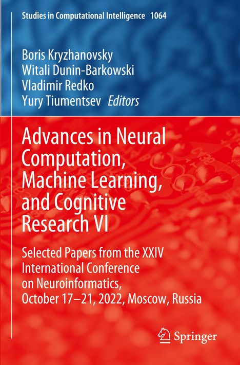 Advances in Neural Computation, Machine Learning, and Cognitive Research VI, Buch