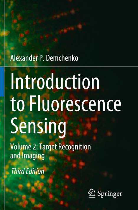 Alexander P. Demchenko: Introduction to Fluorescence Sensing, Buch