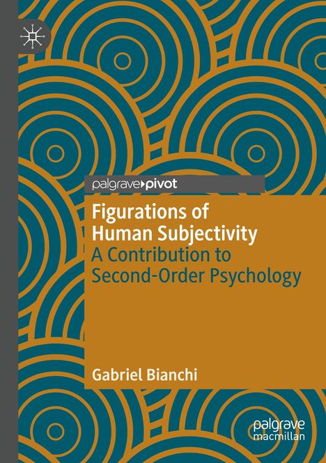 Gabriel Bianchi: Figurations of Human Subjectivity, Buch