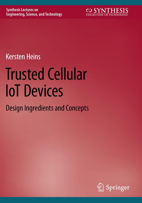 Kersten Heins: Trusted Cellular IoT Devices, Buch