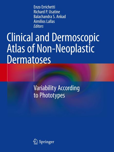 Clinical and Dermoscopic Atlas of Non-Neoplastic Dermatoses, Buch