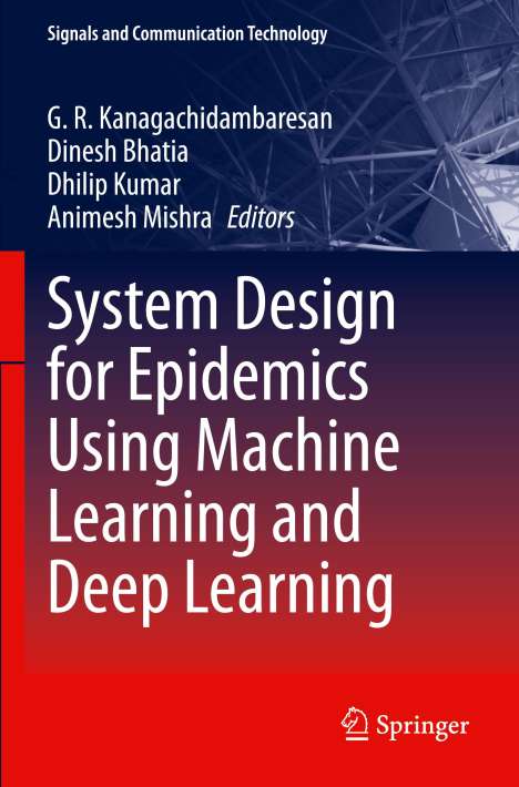 System Design for Epidemics Using Machine Learning and Deep Learning, Buch