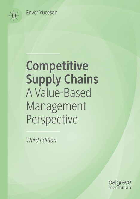 Enver Yücesan: Competitive Supply Chains, Buch