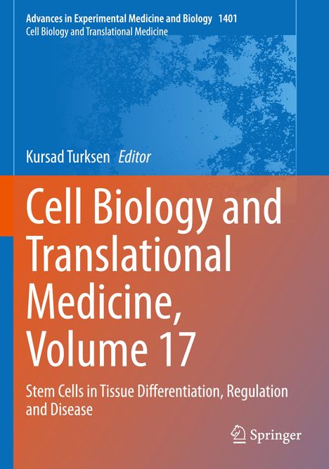 Cell Biology and Translational Medicine, Volume 17, Buch