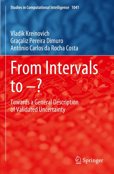 Vladik Kreinovich: From Intervals to ¿?, Buch