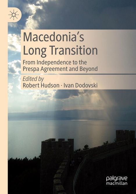 Macedonia¿s Long Transition, Buch