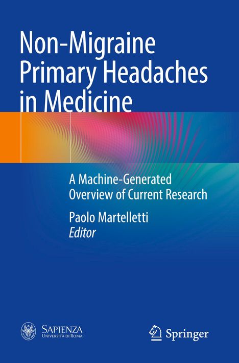 Non-Migraine Primary Headaches in Medicine, Buch