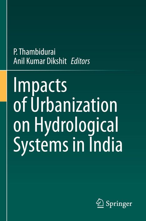 Impacts of Urbanization on Hydrological Systems in India, Buch