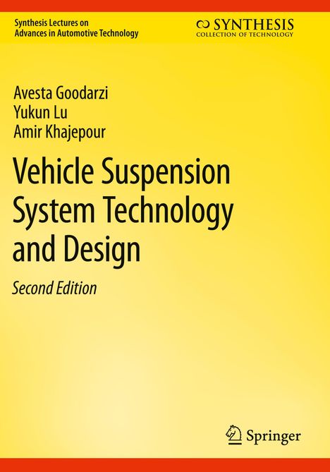 Avesta Goodarzi: Vehicle Suspension System Technology and Design, Buch