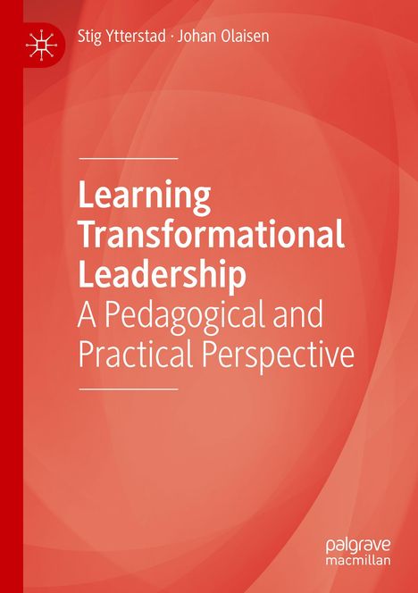 Johan Olaisen: Learning Transformational Leadership, Buch