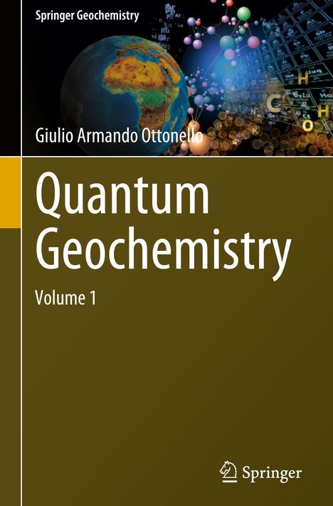 Giulio Armando Ottonello: Quantum Geochemistry, 2 Bücher