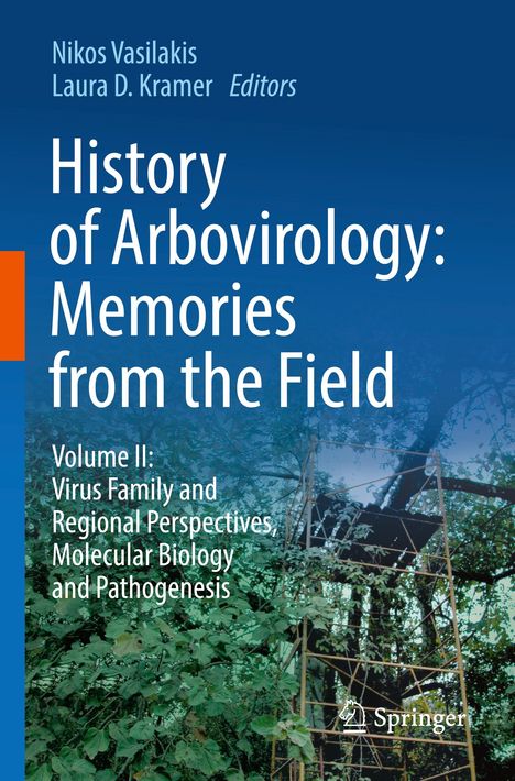 History of Arbovirology: Memories from the Field, Buch