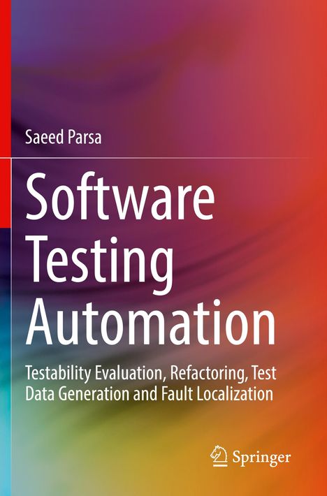 Saeed Parsa: Software Testing Automation, Buch