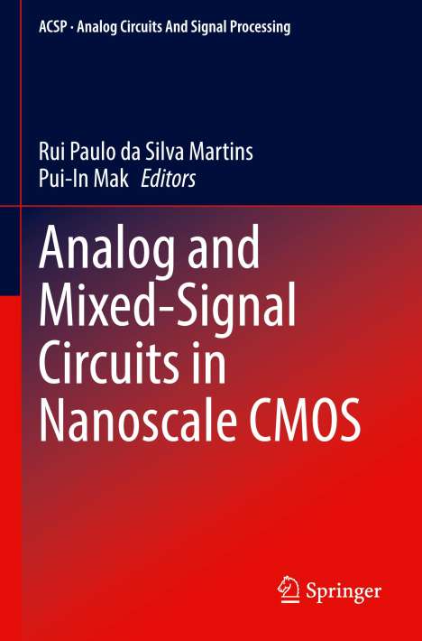Analog and Mixed-Signal Circuits in Nanoscale CMOS, Buch