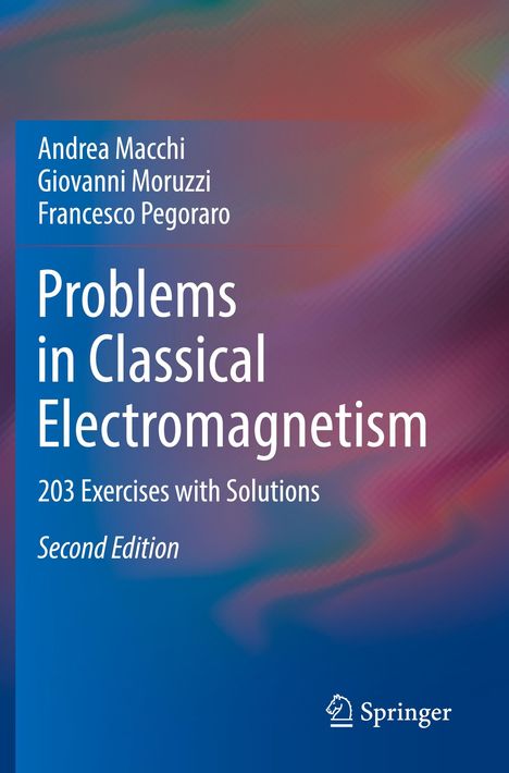 Andrea Macchi: Problems in Classical Electromagnetism, Buch