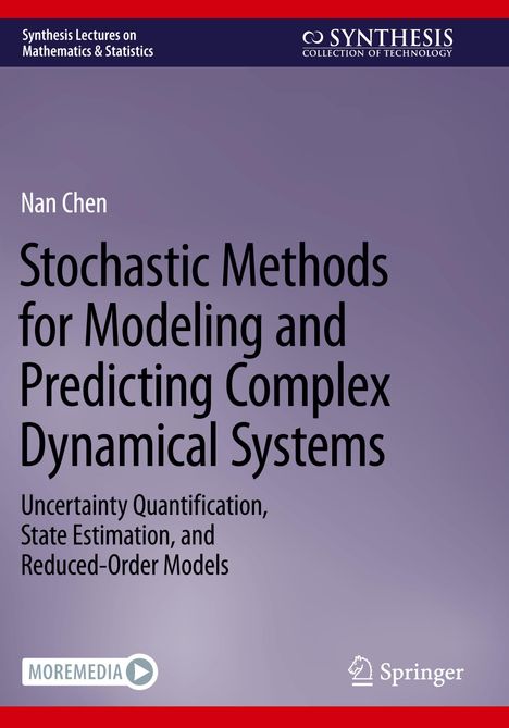 Nan Chen: Stochastic Methods for Modeling and Predicting Complex Dynamical Systems, Buch