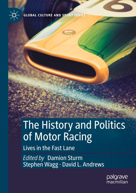 The History and Politics of Motor Racing, Buch