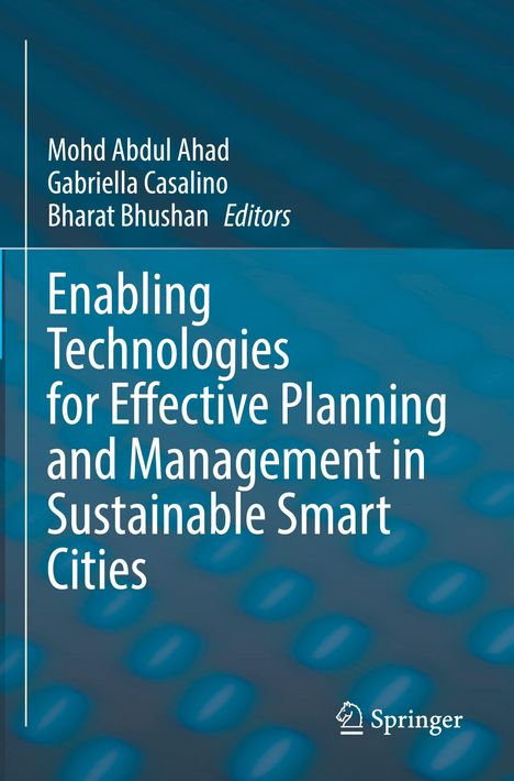Enabling Technologies for Effective Planning and Management in Sustainable Smart Cities, Buch