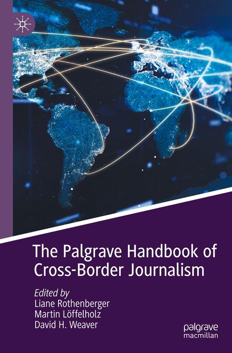 The Palgrave Handbook of Cross-Border Journalism, Buch