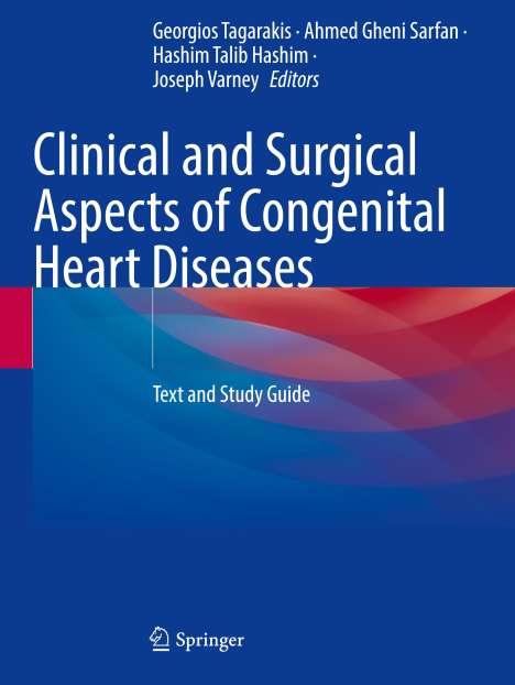 Clinical and Surgical Aspects of Congenital Heart Diseases, Buch