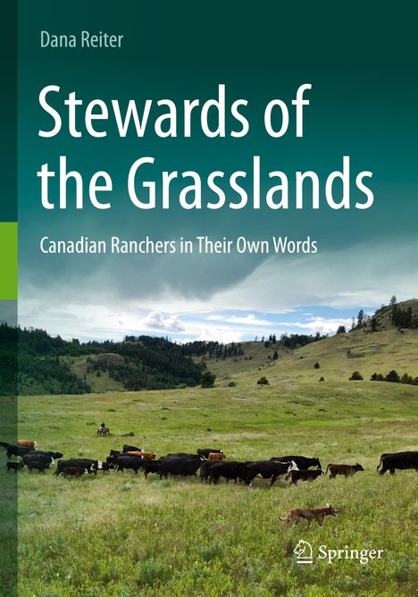 Dana Reiter: Stewards of the Grasslands, Buch