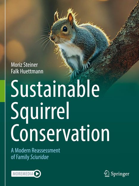 Falk Huettmann: Sustainable Squirrel Conservation, Buch