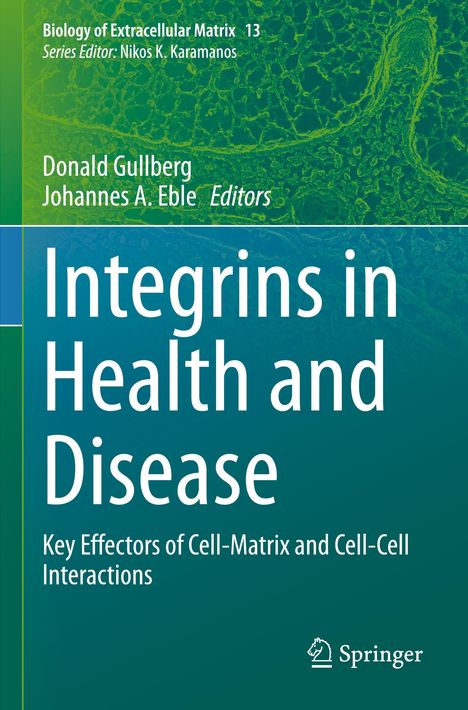 Integrins in Health and Disease, Buch