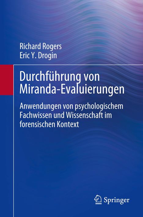 Richard Rogers: Durchführung von Miranda-Evaluierungen, Buch