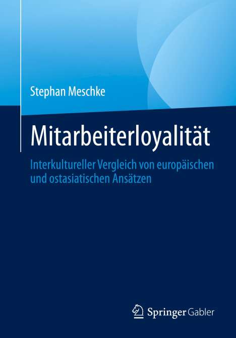 Stephan Meschke: Loyalität der Mitarbeiter, Buch