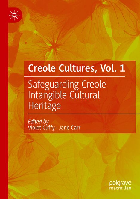 Creole Cultures, Vol. 1, Buch