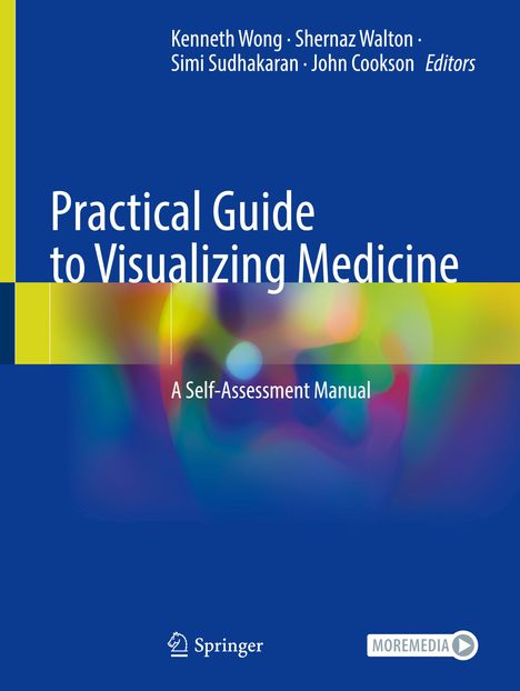Practical Guide to Visualizing Medicine, Buch