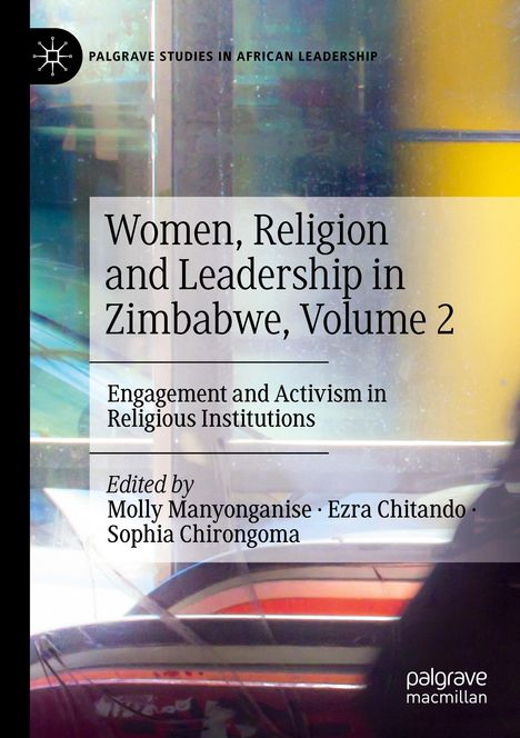Women, Religion and Leadership in Zimbabwe, Volume 2, Buch