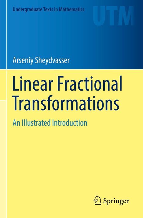 Arseniy Sheydvasser: Linear Fractional Transformations, Buch