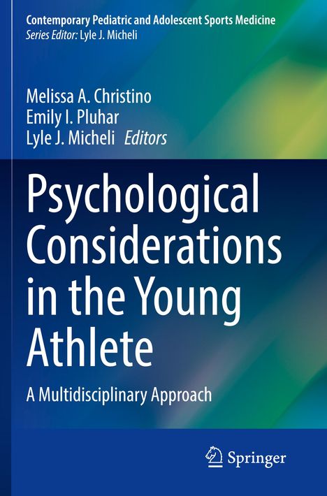 Psychological Considerations in the Young Athlete, Buch