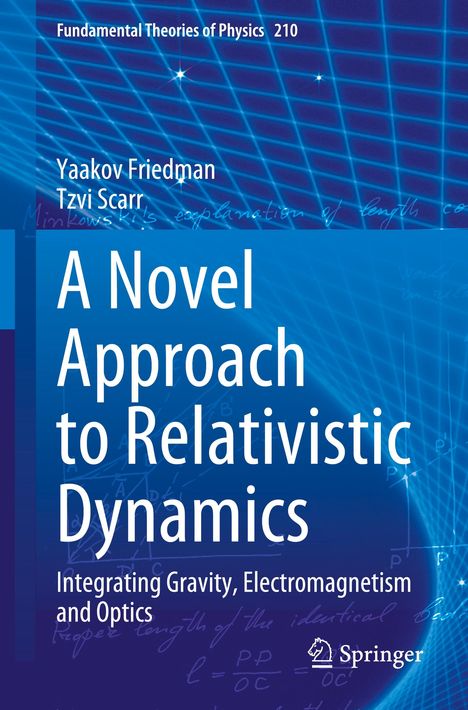 Tzvi Scarr: A Novel Approach to Relativistic Dynamics, Buch