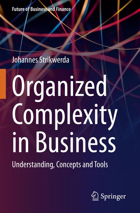 Johannes Strikwerda: Organized Complexity in Business, Buch