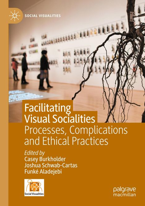 Facilitating Visual Socialities, Buch