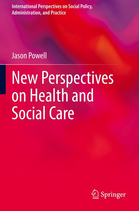 Jason Powell: New Perspectives on Health and Social Care, Buch