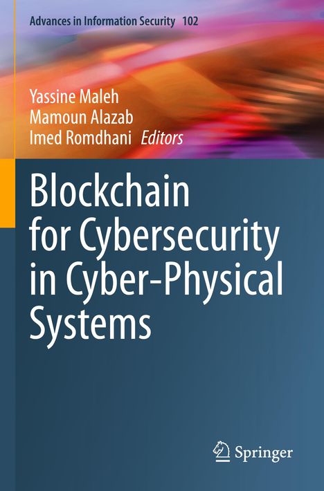 Blockchain for Cybersecurity in Cyber-Physical Systems, Buch