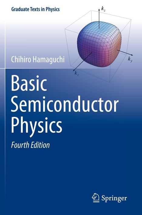 Chihiro Hamaguchi: Basic Semiconductor Physics, Buch