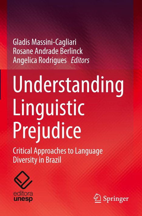 Understanding Linguistic Prejudice, Buch
