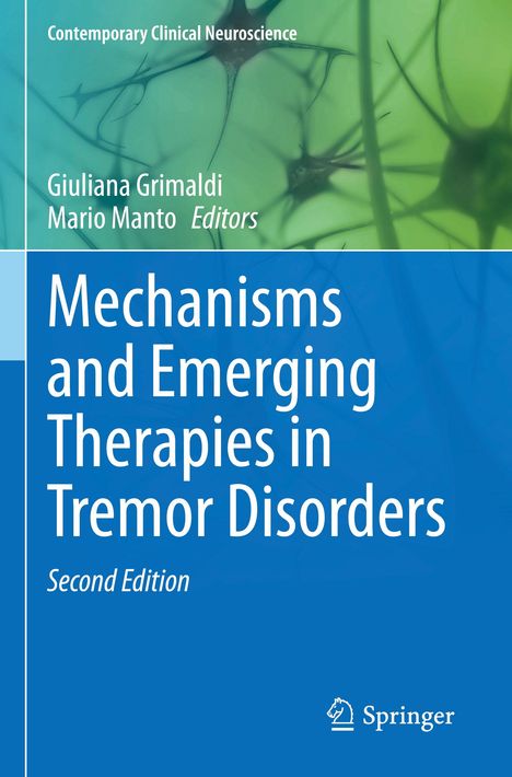 Mechanisms and Emerging Therapies in Tremor Disorders, Buch