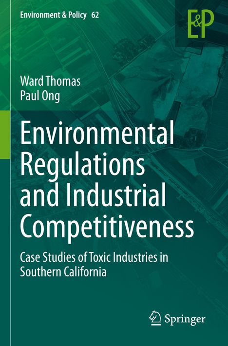 Paul Ong: Environmental Regulations and Industrial Competitiveness, Buch