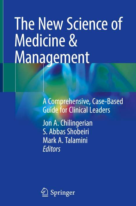 The New Science of Medicine &amp; Management, Buch