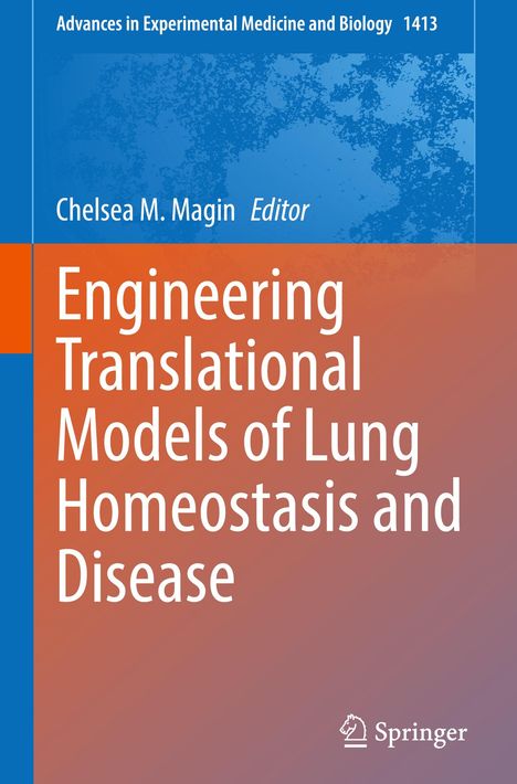 Engineering Translational Models of Lung Homeostasis and Disease, Buch